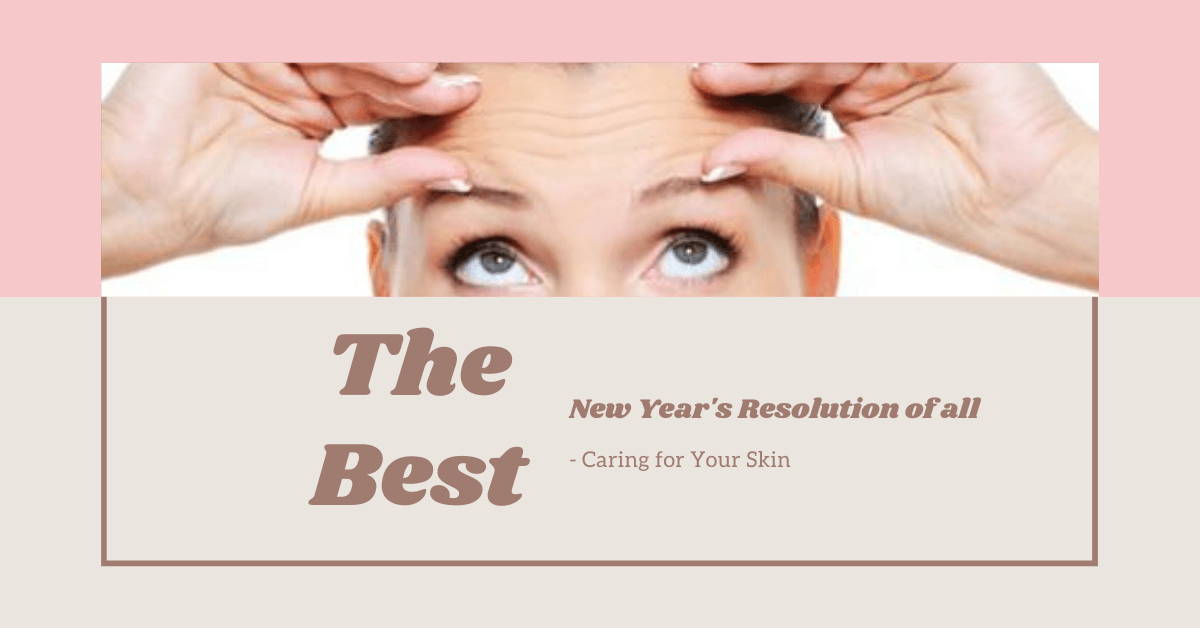 new year's resolution take care for your skin 